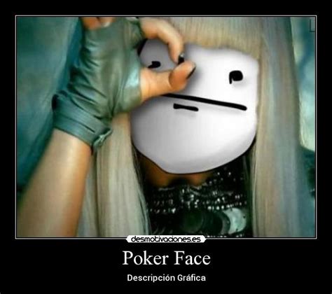 poker face meme